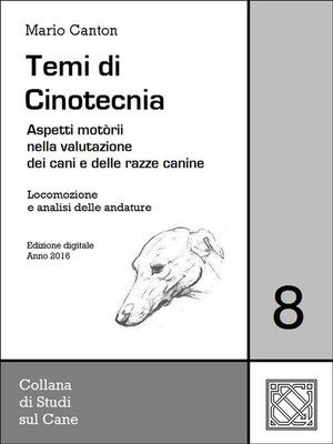 cover image of Temi di Cinotecnia 8--Locomozione e analisi delle andature